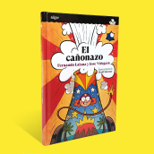 Ilustraciones "El Cañonazo". Projekt z dziedziny Ilustracja c, frowa, Ilustracja w i dawnicza użytkownika Raúl Salazar - 17.02.2024