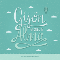 Gijón del Alma - Los secretos dorados del Lettering. Um projeto de Design, Design gráfico e Caligrafia de Mara Rodríguez Rodríguez - 24.02.2015