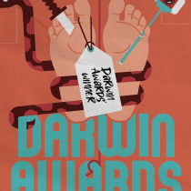Darwin Awards. Un proyecto de Dirección de arte, Diseño editorial, Diseño gráfico e Infografía de Adri Zanoello Pereira - 18.11.2019