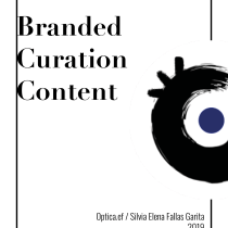 Mi Proyecto del curso: Branded content y content curation para tu marca personal. Un proyecto de Marketing de contenidos de Silvia Elena - 05.12.2019