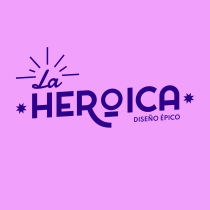 La Heroica | Diseño épico. Ilustração, Br, ing e Identidade, e Design gráfico projeto de Paola Estrada - 26.07.2020