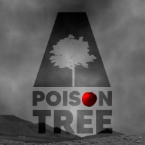 A Poison Tree: Motion graphic . Un proyecto de Motion Graphics, Dirección de arte y Edición de vídeo de Estefany Durán Fonseca - 21.08.2020