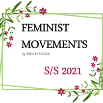 Feminist Movements Collection S/S 2021. Un proyecto de Diseño de moda de anaferreirafep - 26.08.2020