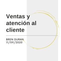 Mi Proyecto del curso: Estrategias de atención al cliente en redes sociales. Un proyecto de Marketing de Bren Duran - 11.09.2020