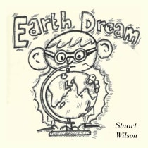 Earth Dream - a child saves the world. Un proyecto de Ilustración infantil de Stuart Wilson - 03.10.2020