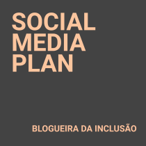 Social Planner: Blogueirinha da Inclusão. Un proyecto de Redes Sociales de Claiane Lamperth - 24.10.2020