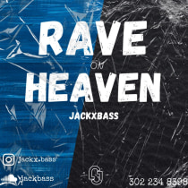 Rave on Heaven Ep 1. Music Production project by jackxbass - 03.03.2021