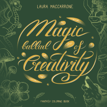 Cover for "Magic ballad of Creativity" - Digital Lettering Project. Traditional illustration, and Digital Lettering project by Laura Maccarrone - 03.30.2021
