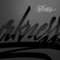"Darkness" by "Dotes". Un proyecto de Caligrafía, Lettering, Lettering digital, Caligrafía con brush pen, H y lettering de Adrián (Dotes) Santamaría González - 16.04.2021