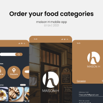 My Project - Mobile application for a Restaurant (Maison H). Un proyecto de Diseño, Diseño interactivo, Diseño Web, Diseño mobile y Diseño de apps de Boris ZIFACK - 07.06.2021