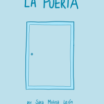 La Puerta: una anécdota de mi infancia. Fine Arts, Comic, Drawing, Stor, telling, Stor, and board project by Sara Molina León - 12.20.2021