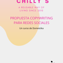 Copywriting para RRSS: PROPUESTA PARA CHILLY´S. Een project van Schrijven, Cop, writing, Social media y Communicatie van María Mateos Castellanos - 17.03.2022