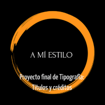 A Mi Estilo. Film, Video, TV, Animation, Art Direction, Film Title Design, T, and pograph project by Pedro Pablo López Arellano - 06.13.2022