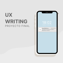 Mi proyecto del curso: Introducción al UX Writing. Un proyecto de UX / UI, Diseño de la información, Cop, writing y Diseño de apps de Leticia Becerra Gutiérrez - 14.07.2022