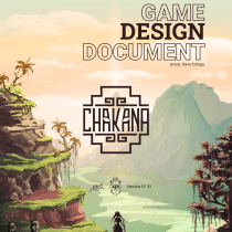 Game Design Document: Chakana. Un proyecto de Videojuegos y Diseño de videojuegos de Xavier Ortega - 27.07.2022