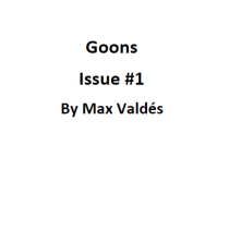 Goons #1, My Project. Un proyecto de Cómic, Stor, telling, Stor, board, Guion, Comunicación, Narrativa, Escritura de ficción y Escritura creativa de maximomartin2d - 11.01.2023