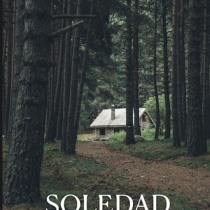 SOLEDAD . Writing, Stor, telling, and Narrative project by Jonathan Ponce de Haro - 03.10.2022