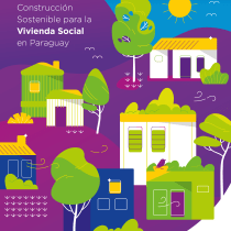 Diagramação automatizada: Manual de Construcción Sostenible para la Vivienda Social en Paraguay. Design, Editorial Design, Information Design, and Digital Design project by Clarice Guirra - 06.21.2023