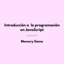 Mi proyecto del curso: Introducción a la programación en JavaScript. Un proyecto de Diseño Web, Desarrollo Web, HTML, JavaScript y Desarrollo de producto digital de Naroa Juárez - 17.07.2023