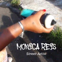 Monica Reis - Street Artist. Film, Video, TV, Audiovisual Production, Video Editing, and Filmmaking project by Alexandre Gondim - 07.27.2023