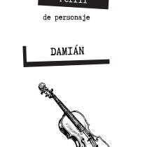 Perfil de Personaje: Damián. Een project van Schrijven, Verhaallijn, Fictie schrijven y Creatief schrijven van Inka - 13.10.2023
