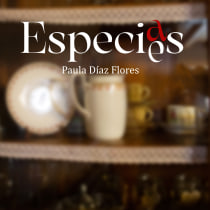 Especie(a)s por Paula Díaz Flores. Script, Communication, and Creative Writing project by paula95diaz - 01.17.2024