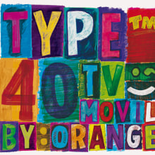 40tv Móvil Type by Orange. Design, and Traditional illustration project by Joel Lozano - 07.15.2009