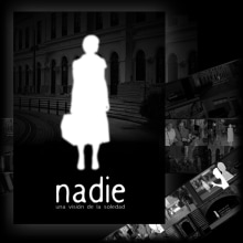 nadie. Design, Music, Motion Graphics, Photograph, Film, Video, TV, and UX / UI project by Vicente Ivars - 02.23.2010