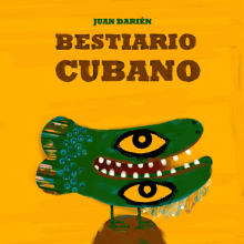 Bestiario Cubano. Ilustração tradicional projeto de Juan Darién - 14.04.2010
