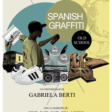 Spanish Graffiti. Old School. Design, Film, Video, and TV project by David Shot - 07.07.2010