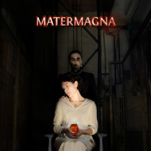 Cartel de Matermagna. Design, Photograph, Film, Video, and TV project by Gerard Girbes Berges - 10.16.2010
