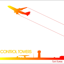 CD cover Control Towers. Een project van  Ontwerp van Joseto Martinez Garcia - 01.12.2010
