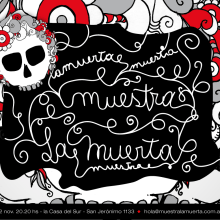 Muestra La Muerta. Design, Traditional illustration & Installations project by Sol Lavilla - 12.10.2010