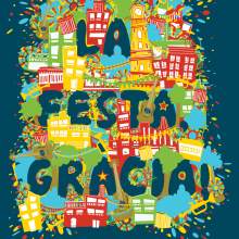 Gracia, La Festa!. Un proyecto de Diseño, Ilustración y Publicidad de Vicente Sánchez - 25.01.2011