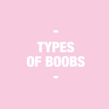 Types of Boobs. Design project by MPYD ONE - 04.02.2011