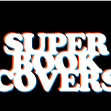 Super Book Covers. Design, e Motion Graphics projeto de Gloria Joven - 15.07.2011