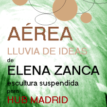 AÉREA. Un proyecto de Diseño e Instalaciones de ELENA ZANCA - 29.09.2011