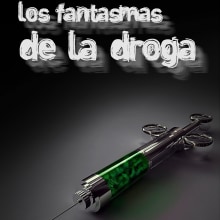 FAD - fantasmas de la droga. Design, Traditional illustration, Advertising, Music, Photograph, Film, Video, and TV project by Juan Javier García Pérez - 12.04.2011