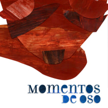 Momentos de Oso. Un proyecto de  de Fabián Rivas - 09.12.2011
