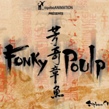 Fonky Poulp. Un proyecto de Cine, vídeo y televisión de Juan Carlos Moreno - 20.02.2012