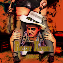 Robert Hanson Hostage Sadomaso - country. Un proyecto de Diseño de Jean Merlano - 16.03.2012
