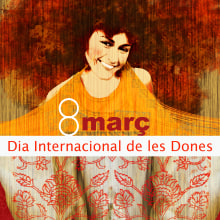Día internacional de les Dones. Design, Traditional illustration, Photograph, and 3D project by Carlos Casanueva - 03.27.2012