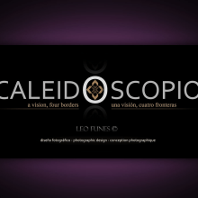 CALEIDOSCOPIO - 4. Un proyecto de Diseño y Fotografía de Leo Funes - 05.06.2012