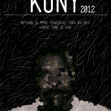 KONY. Un proyecto de Diseño, Ilustración tradicional, Publicidad y Fotografía de Ivan Rivera - 19.06.2012