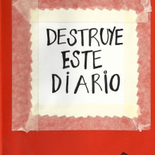 Mi versión de "Destruye este diario". Design project by marta jaunarena - 07.03.2012