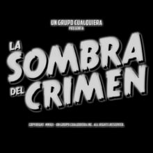 La sombra del crimen. Film, Video, and TV project by Pau Avila Otero - 07.14.2012