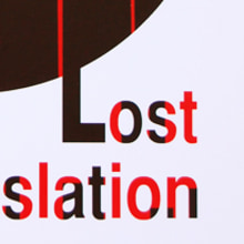 Lost in Translation. Un proyecto de Diseño de Mar Domene - 17.10.2012