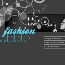 Fashion bubble. Een project van  Ontwerp, Traditionele illustratie,  Reclame y Fotografie van Mª Carmen Ibáñez Juan - 30.10.2012