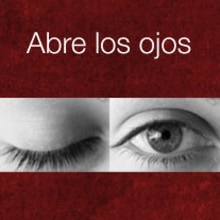 Abre los ojos. Un proyecto de Diseño y Publicidad de Cristina Sáez - 29.01.2013