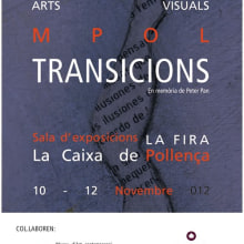 Poster Exposició Transicions. Un proyecto de Diseño, Ilustración tradicional, Publicidad e Instalaciones de MARGA POL - 27.01.2013